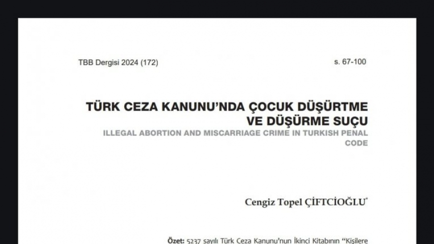 Fakültemiz Ceza ve Ceza Muhakemesi ABD öğretim üyelerinden Dr.Öğr.Üyesi Cengiz Topel ÇİFTCİOĞLU'nun