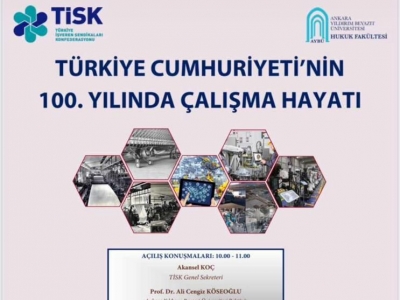 Türkiye Cumhuriyeti'nin 100. Yılında Çalışma Hayatı