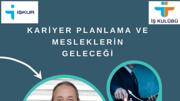 Kariyer Planlama ve Mesleklerin Geleceği